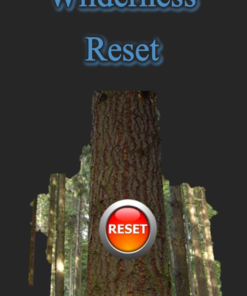 Wilderness Reset