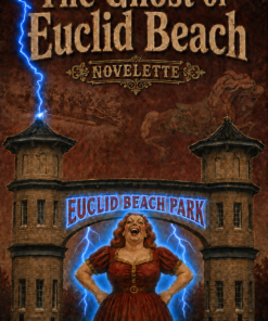 The Archives: The Ghost of Euclid Beach